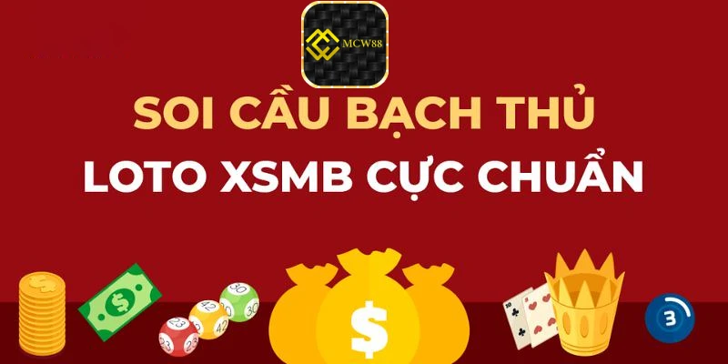 Soi cầu bạch thủ MCW88